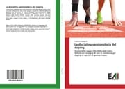 Cover von La disciplina sanzionatoria del doping