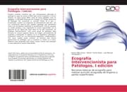Cover von Ecografía Intervencionista para Patólogos. I edición