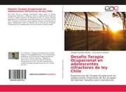 Cover von Desafío Terapia Ocupacional en adolescentes infractores de ley Chile