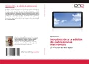 Cover von Introducción a la edición de publicaciones electrónicas