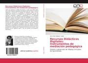 Cover von Recursos Didácticos Digitales: Instrumentos de mediación pedagógica