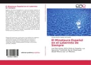 Cover von El Minotauro Español en el Laberinto de Siempre
