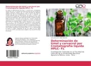 Cover von Determinación de timol y carvacrol por Cromatografía líquida HPLC- FL