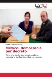 Cover von México: democracia por decreto