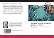 Cover von Helena Araújo, escribir para ser libre