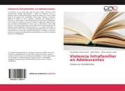 Cover von Violencia Intrafamiliar en Adolescentes