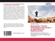 Cover von Depresión: Factor Psicológico Asociado a la Obesidad en Adolescentes