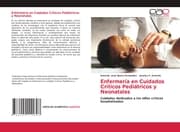 Cover von Enfermería en Cuidados Críticos Pediátricos y Neonatales