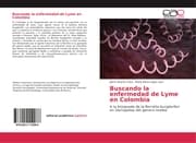 Cover von Buscando la enfermedad de Lyme en Colombia