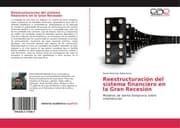 Cover von Reestructuración del sistema financiero en la Gran Recesión