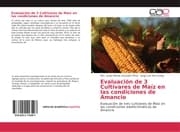 Cover von Evaluación de 3 Cultivares de Maíz en las condiciones de Amancio
