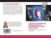 Cover von Uso de la plataforma Arduino para el control de un robot humanoide