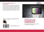 Cover von El Discurso del Lenguaje en la Comunicacion