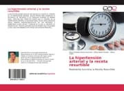 Cover von La hipertensión arterial y la receta resurtible