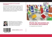 Cover von Punto de encuentro en la escuela secundaria