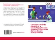 Cover von Comportamiento espectral y cromatográfico de tiosemicarbazonas derivadas de acetofenonas