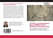 Cover von Costos y rendimientos de un PMFsi en la Amazonía Ecuatoriana