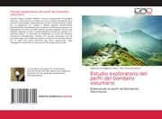 Cover von Estudio exploratorio del perfil del bombero voluntario