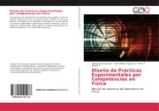 Cover von Diseño de Prácticas Experimentales por Competencias en Física