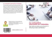 Cover von La costumbre mercantil en Colombia
