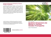 Cover von Análisis Financiero de Muros y Techos Verdes Transporte