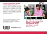 Cover von La cultura preventiva como función de educación de la conducta social