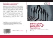 Cover von Cultura Cívica Universitaria de estudiantes de licenciatura