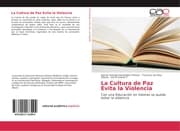 Cover von La Cultura de Paz Evita la Violencia