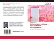 Cover von Educación, cultura y convivencia democratica