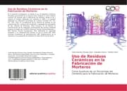 Cover von Uso de Residuos Cerámicos en la Fabricación de Morteros
