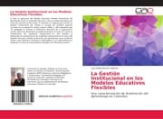 Cover von La Gestión Institucional en los Modelos Educativos Flexibles