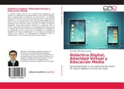 Cover von Didáctica Digital, Alteridad Virtual y Educación Media