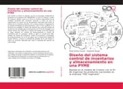 Cover von Diseño del sistema control de inventarios y almacenamiento en una PYME