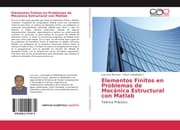 Cover von Elementos Finitos en Problemas de Mecánica Estructural con Matlab