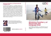 Cover von Dinámica Familiar y el Desarrollo del Lenguaje Oral