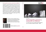 Cover von Electrografía: proceso y evolución en México