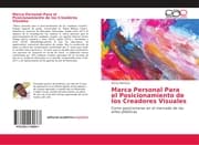 Cover von Marca Personal Para el Posicionamiento de los Creadores Visuales