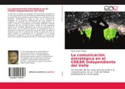 Cover von La comunicación estratégica en el CDEAR Independiente del Valle