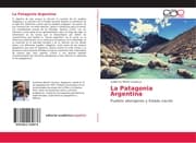 Cover von La Patagonia Argentina