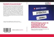Cover von Metodología para la evaluación de la seguridad en la plataforma Moodle