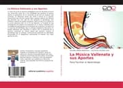 Cover von La Música Vallenata y sus Aportes