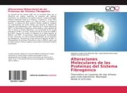 Cover von Alteraciones Moleculares de las Proteínas del Sistema Fibrogénico