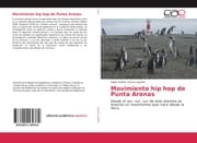 Cover von Movimiento hip hop de Punta Arenas