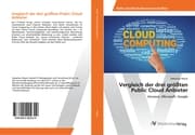 Cover von Vergleich der drei größten Public Cloud Anbieter