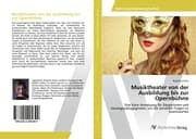 Cover von Musiktheater von der Ausbildung bis zur Opernbühne