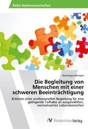 Cover von Die Begleitung von Menschen mit einer schweren Beeinträchtigung