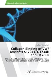 Cover von Collagen Binding of VWF Mutants S1731T, Q1734H and H1786R