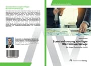 Cover von Standardisierung künftiger Blasformwerkzeuge