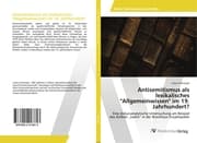 Cover von Antisemitismus als lexikalisches 'Allgemeinwissen' im 19. Jahrhundert?