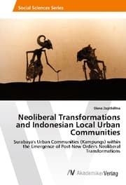 Cover von Neoliberal Transformations and Indonesian Local Urban Communities